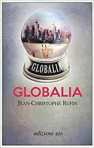 Globalia de Jean-Christophe Rufin