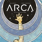 Arca, la survie de l’Humanité dans l’espace